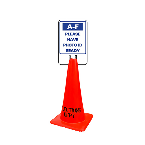 A-F PLEASE HAVE PHOTO ID READY DOUBLE-SIDED Cone Topper Sign (SG-318I2)