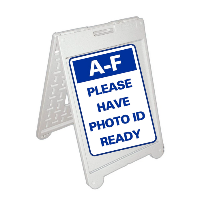 A-F PLEASE HAVE PHOTO ID READY Medium A-Frame Sign (SG-318C)