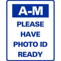 A-M PLEASE HAVE PHOTO ID READY (SG-316J)