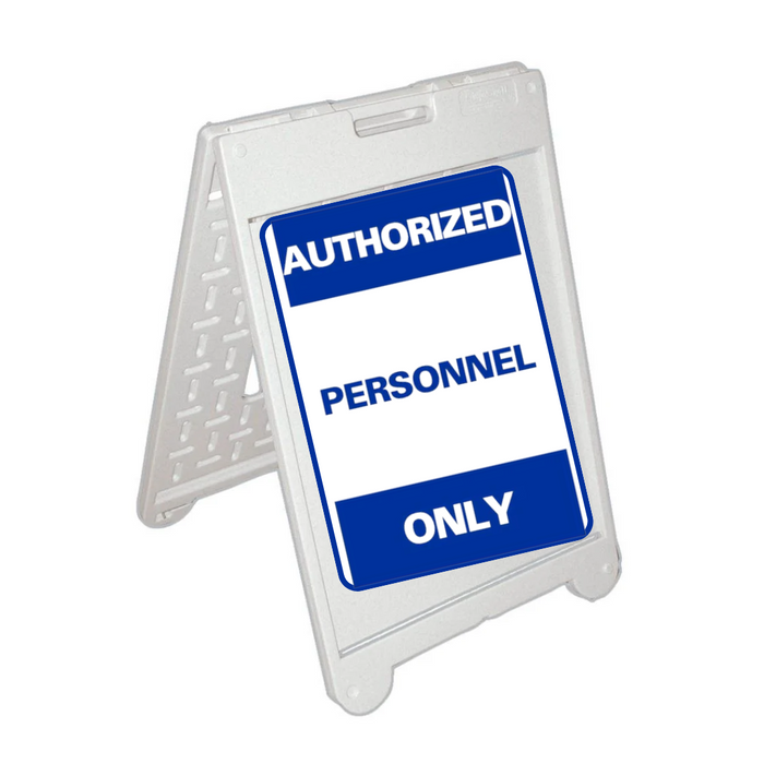 AUTHORIZED PERSONNEL ONLY Medium A-Frame Sign (SG-302C)