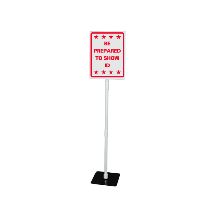 BE PREPARED TO SHOW ID Tabletop Sign (SG-222J)