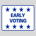 EARLY VOTING H-Stake Sign (SG-210D2)