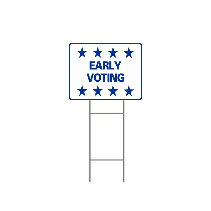 EARLY VOTING H-Stake Sign (SG-210D2)