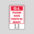 G-L PLEASE HAVE PHOTO READY Cone Topper Sign (SG-319I1)