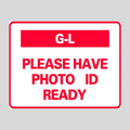 G-L PLEASE HAVE PHOTO READY Corrugated A-Frame Sign - (Multi SG-319G)