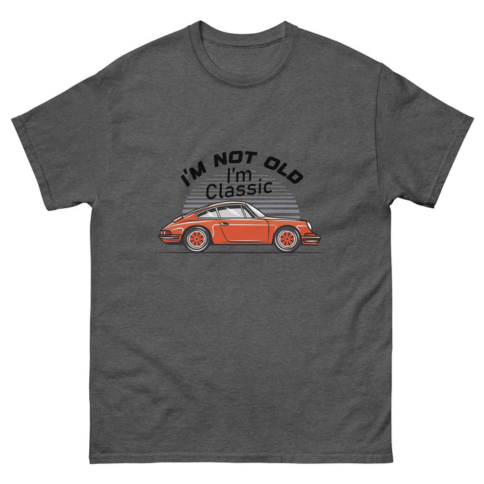 I'm Not Old I'm Classic Porsche 911 T Shirt - Classic Porsche 911 Clothing & Accessory | Bexco Automotive