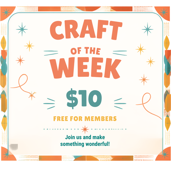 Lesson: Craft of the Week - Free for Members!