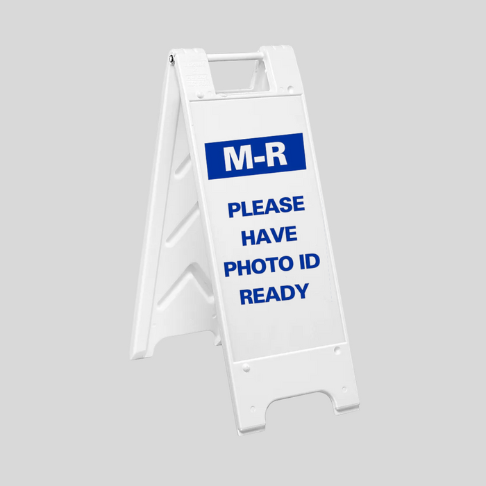 M-R PLEASE HAVE PHOTO ID READY Slim Sign (SG-320E)