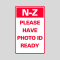 N-Z PLEASE HAVE PHOTO ID READY Medium Wall Sign (SG-317H2)