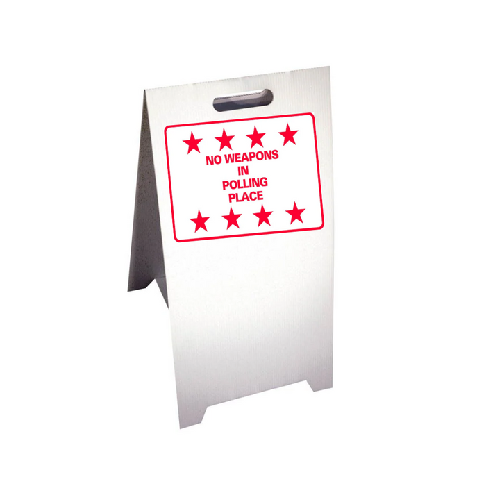 NO WEAPONS IN POLLING PLACE Corrugated A-Frame Sign - Multi (SG-305G)