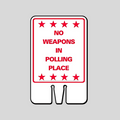 NO WEAPONS IN POLLING PLACE DOUBLE-SIDED Cone Topper Sign (SG-305I2)