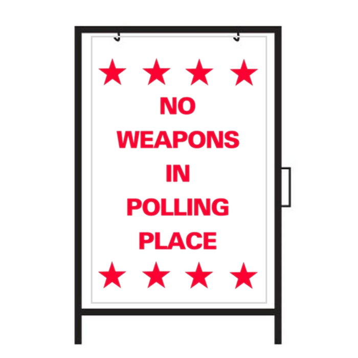 NO WEAPONS IN POLLING PLACE DOUBLE-SIDED Metal A-Frame Sign (SG-305A2)