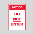 NOTICE DO NOT ENTER Medium A-Frame (SG-303C)