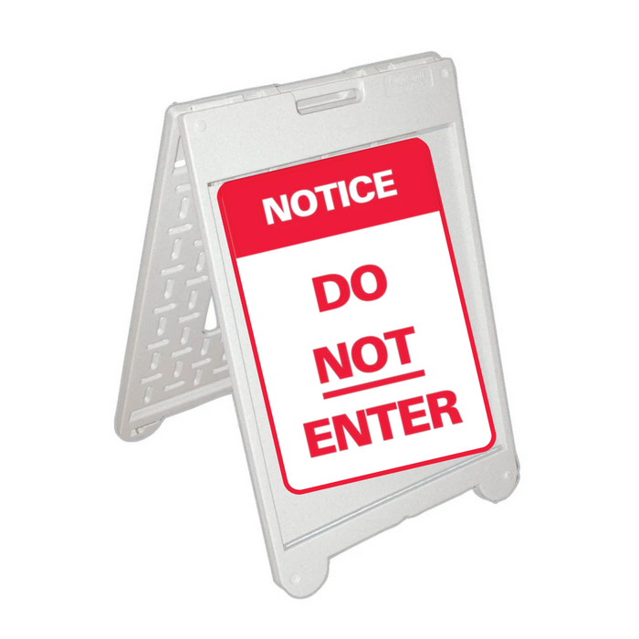 NOTICE DO NOT ENTER Medium A-Frame (SG-303C)