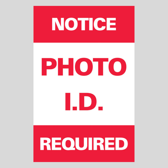 NOTICE PHOTO I.D. REQUIRED Metal A-Frame Sign (SG-301A)
