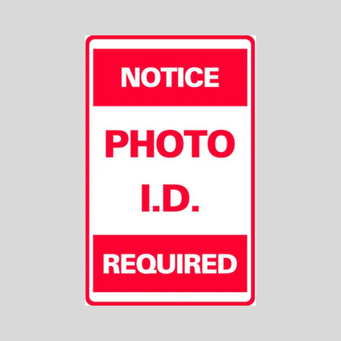 NOTICE PHOTO I.D. REQUIRED Small Wall Sign (SG-301JS)