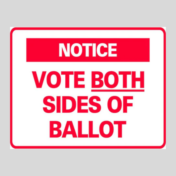 NOTICE VOTE BOTH SIDES OF BALLOT Corrugated A-Frame Sign - Multi (SG-307G)