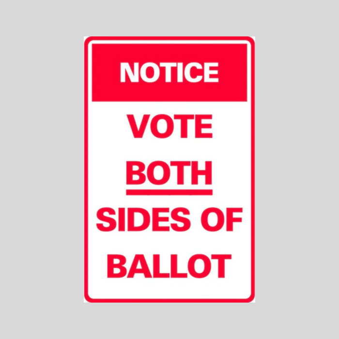 NOTICE VOTE BOTH SIDES OF BALLOT Medium Wall Sign (SG-307H2)