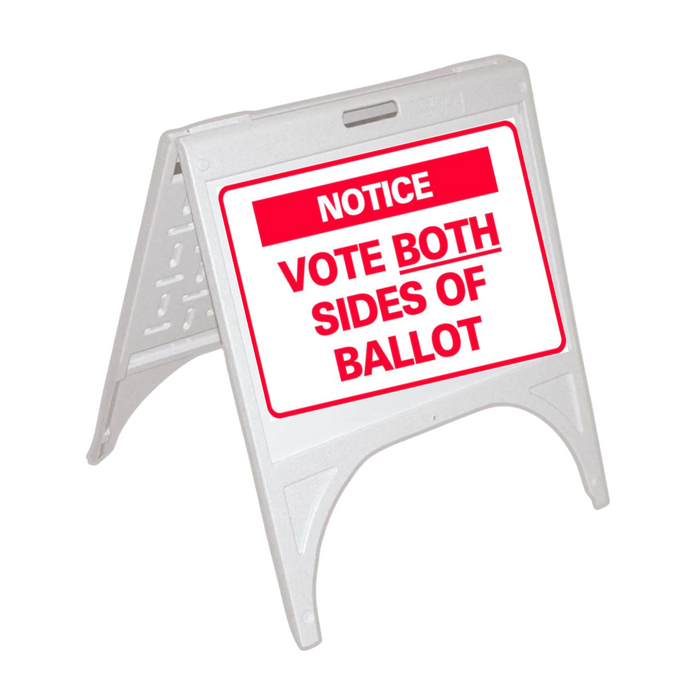NOTICE VOTE BOTH SIDES OF BALLOT Small A-Frame Sign (SG-307D)