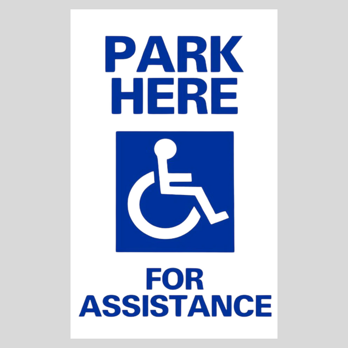 PARK HERE FOR ASSISTANCE DOUBLE-SIDED Metal A-Frame Sign (SG-106A2)
