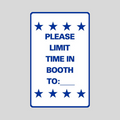 PLEASE LIMIT TIME IN BOOTH TO:___ Medium Wall Sign (SG-306H2)