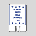 PLEASE TURN CELL PHONES OFF DOUBLE-SIDED Cone Topper Sign (SG-219I2)