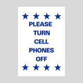 PLEASE TURN CELL PHONES OFF Slim Sign (SG-219E)