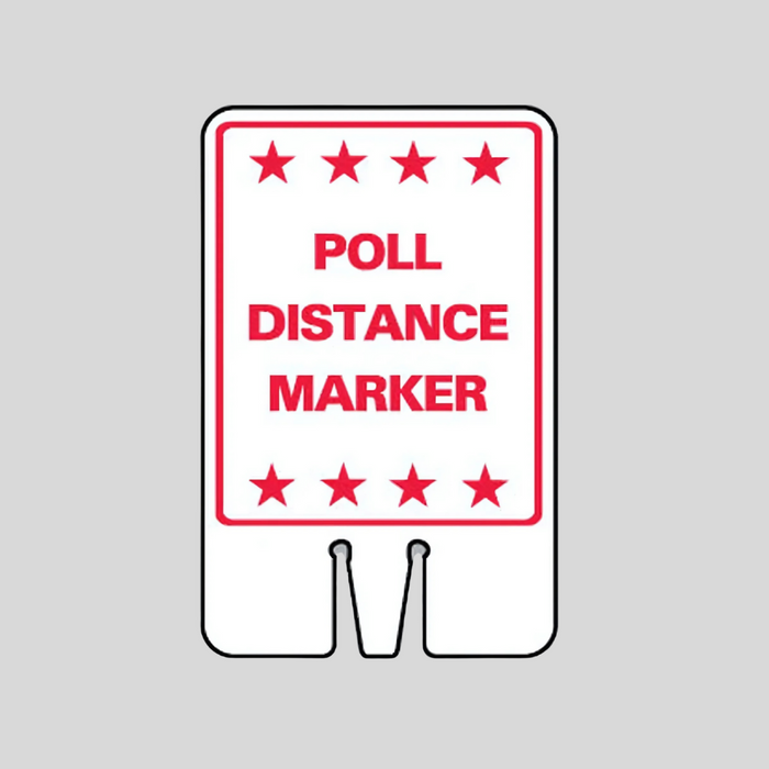 POLL DISTANCE MARKER Cone Topper Sign (SG-212I1)