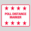 POLL DISTANCE MARKER Corrugated A-Frame Sign - Multi (SG-212G)