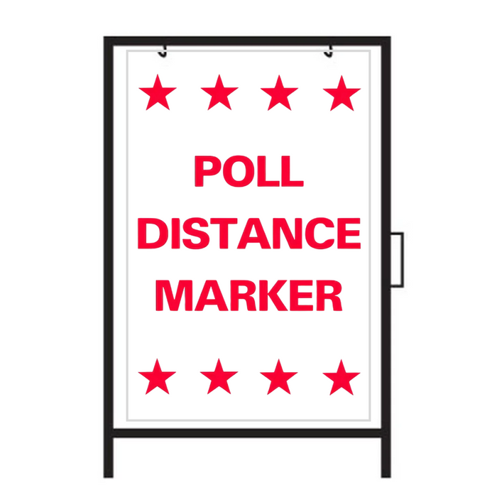 POLL DISTANCE MARKER DOUBLE-SIDED Metal A-Frame Sign (SG-212A2)