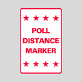 POLL DISTANCE MARKER Medium A-Frame Sign (SG-212C)
