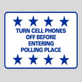 TURN CELL PHONES OFF BEFORE ENTERING POLLING PLACE Corrugated A-Frame Sign - Multi (SG-217G)