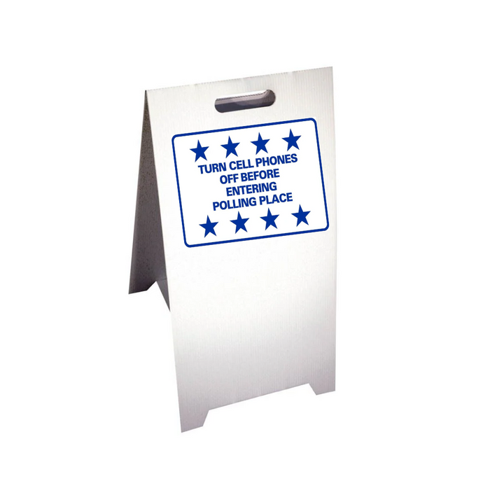 TURN CELL PHONES OFF BEFORE ENTERING POLLING PLACE Corrugated A-Frame Sign - Multi (SG-217G)