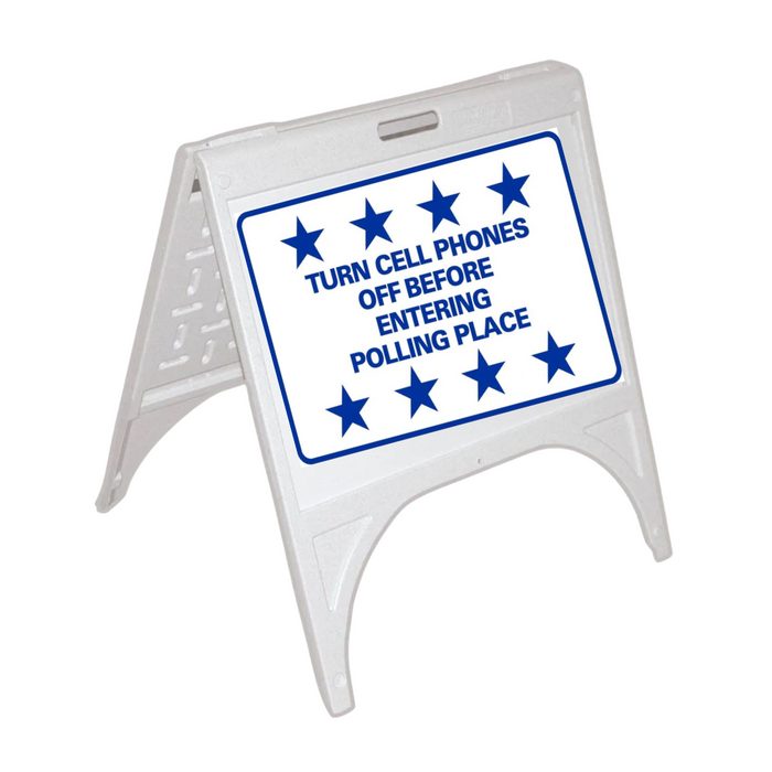 TURN CELL PHONES OFF BEFORE ENTERING POLLING PLACE Small A-Frame Sign (SG-217D)