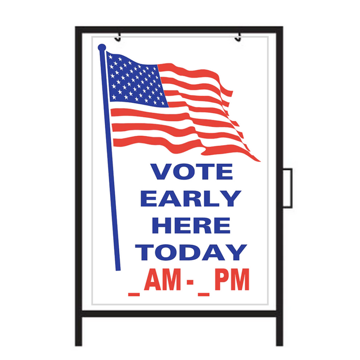 VOTE EARLY HERE TODAY AM-PM Sign (SG-112A)