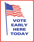VOTE HERE EARLY TODAY Medium A-Frame Sign (SG-113C)