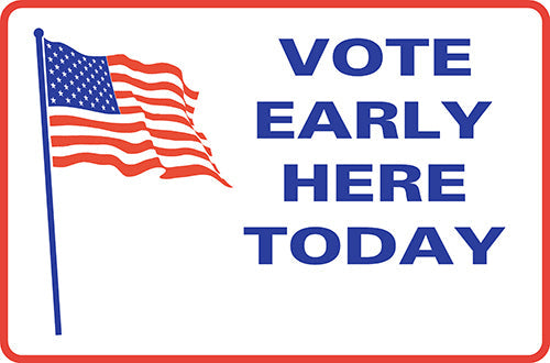 VOTE HERE EARLY TODAY Small A-Frame Sign (SG-113D)