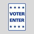 VOTER ENTER Medium Wall Sign (SG-215H2)