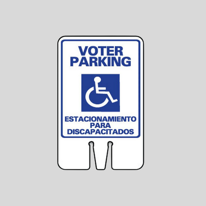 VOTER PARKING ESTACIONAMIENTO PARA DISCAPACITADOS Double-Sided Cone Topper Sign (SG-108I2)