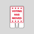 VOTING HAS MOVED DOUBLE-SIDED Cone Topper Sign (SG-206I2)