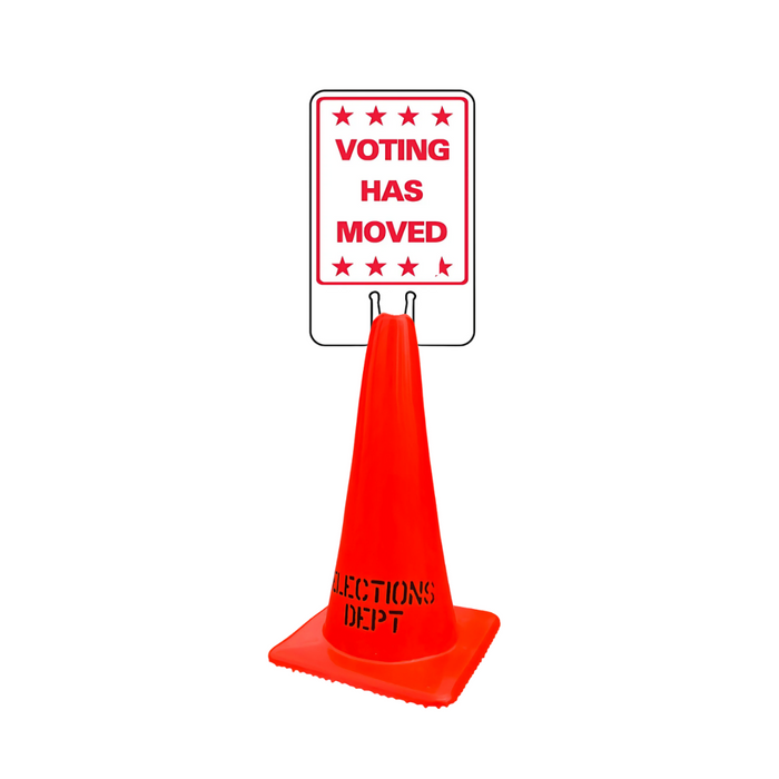 VOTING HAS MOVED DOUBLE-SIDED Cone Topper Sign (SG-206I2)